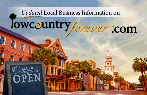 The Lowcountry is Open For Business – Click for Updated Local Information