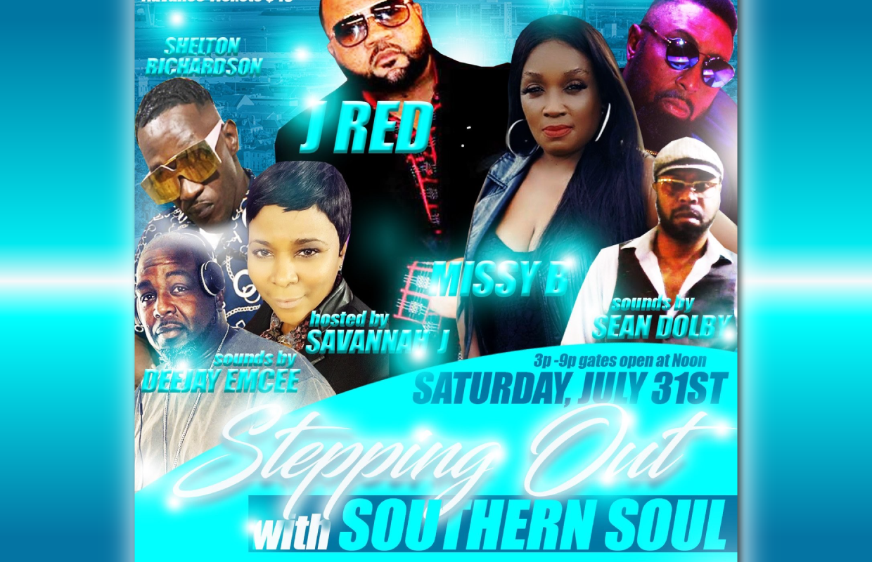 July 31: Stepping Out with Savannah J & Southern Soul | Star 99.7