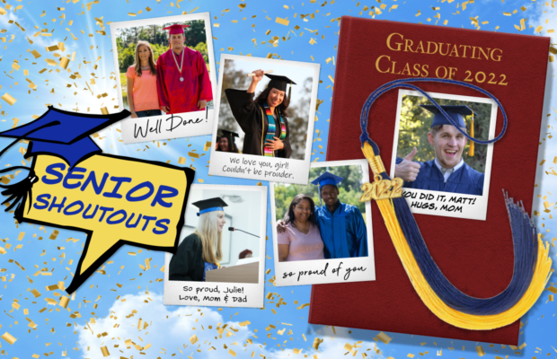 Submit a Shoutout to YOUR Graduating Senior!