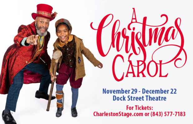 Tickets on Sale: ‘A Christmas Carol’ Returns to the Dock Street Theatre