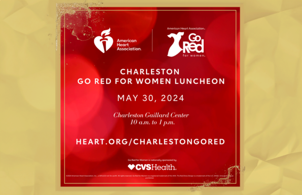 5/30 @ the Gaillard Center: Annual “Go Red for Women” Luncheon