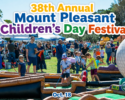 38th Annual Mount Pleasant Children's Day Festival - 10/18